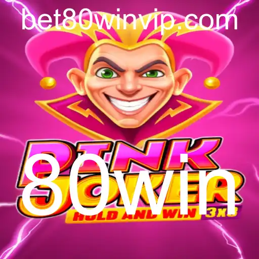Explorando o Mundo Empolgante de Pinkjoker e a Estratégia 80win